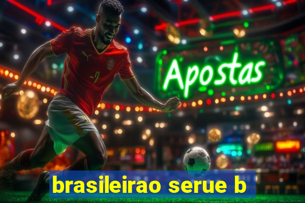 brasileirao serue b